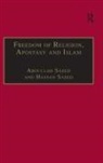 Abdullah Saeed, Hassan Saeed Saeed - Freedom of Religion, Apostasy and Islam
