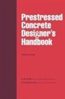 P W Abeles, P.W. Abeles, B K Bardhan-Roy - Prestressed Concrete Designer's Handbook