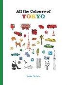 Megan McKean - All the Colours of Tokyo