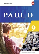 Annika Bartsch, Elena Bierenfeld, Anne Gasch-Sigge, Dr Ta Heinemann, Dr. Tanja Heinemann, Tanja Heinemann... - P.A.U.L. D. - Differenzierende Ausgabe 2021