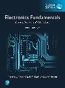 David Buchla, David M. Buchla, Thomas Floyd, Thomas L. Floyd, Gary Snyder, Gary D. Snyder - Electronics Fundamentals: Circuits, Devices & Applications, Global Edition