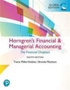 Brenda Mattison, Tracie Miller-Nobles, Tracie L. Miller-Nobles - Horngren's Financial & Managerial Accounting, The Financial Chapters, Global Edition