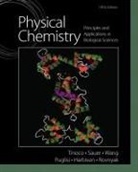 Gerard Harbison, Joseph Puglisi, Joseph D. Puglisi, David Rovnyak, Kenneth Sauer, Ignacio Tinoco... - Physical Chemistry for the Biological Sciences