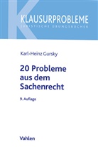 Karl-Heinz Gursky, Meik Thöne - 20 Probleme aus dem Sachenrecht