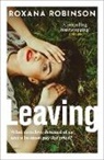 Roxana Robinson, Robinson Roxana - Leaving