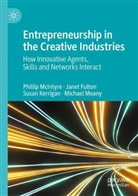 Janet Fulton, Susan Kerrigan, Susan et Kerrigan, Phillip McIntyre, Michael Meany - Entrepreneurship in the Creative Industries