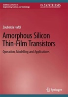 Zoubeida Hafdi - Amorphous Silicon Thin-Film Transistors