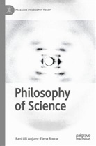 Rani Lill Anjum, Elena Rocca - Philosophy of Science