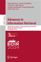 Nazli Goharian, Yulan He, Yulan He et al, Aldo Lipani, Craig Macdonald, Graham McDonald... - Advances in Information Retrieval