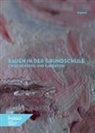 Sina Vogel - Bauen in der Grundschule zwischen Spiel und Narration