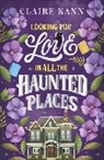 Claire Kann - Looking for Love in All the Haunted Places
