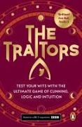 Alan Connor - The Traitors The Ultimate Game of Cunning, Logic and Intuition