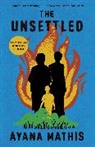 Ayana Mathis - The Unsettled
