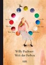 Willy Puchner - Willy Puchners Welt der Farben