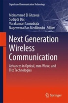 Sudipta Das, Mohammed El Ghzaoui, Nageswara Rao Medikondu, Nageswara Rao, Nageswara Rao Medikondu, Varakumari Samudrala... - Next Generation Wireless Communication