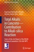 Esperanza Menéndez Méndez, Santos Silva, António Santos Silva - Total Alkalis in Concrete-Contribution to Alkali-silica Reaction