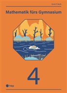 Armin P Barth, Armin P. Barth - Mathematik fürs Gymnasium (Print inkl. digitaler Ausgabe)