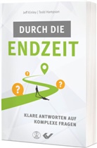 Todd Hampson, Jeff Kinley - Durch die Endzeit