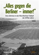 Oliver Kellner - "Alles gegen die Berliner - immer!"