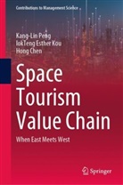 Hong Chen, IokTeng Esther Kou, Kang-Lin Peng - Space Tourism Value Chain
