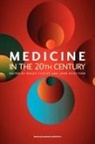 Roger Cooter, John Pickstone - Medicine in the Twentieth Century