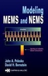 David H Bernstein, David H. Bernstein, Bernstein David H., John A Pelesko, John A. Pelesko, Pelesko John A. - Modeling MEMS and NEMS
