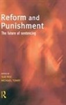 Sue Rex, Rex Sue, Michael Tonry, Tonry Michael - Reform and Punishment