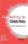 Tim Jackson, Stuart Parkinson, Katie Begg - Flexibility in Global Climate Policy