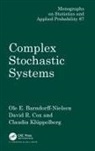 O E Barndorff-Nielsen, O. E. Barndorff-Nielsen, O.E. Barndorff-Nielsen, Claudia Kluppelberg - Complex Stochastic Systems