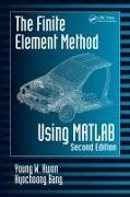Hyochoong Bang,  Bang Hyochoong, Young W Kwon, Young W. Kwon,  Kwon Young W. - The Finite Element Method Using MATLAB
