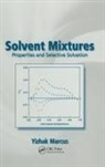 Yitzhak Marcus, Marcus Yitzhak - Solvent Mixtures