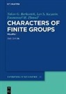Yakov G Berkovich, Yakov G. Berkovich, Lev S Kazarin, Lev S. Kazarin, Emmanuel Zhmud', Emmanuel M. Zhmud'... - Yakov G. Berkovich; Lev S. Kazarin; Emmanuel M. Zhmud': Characters of Finite Groups - 1: Yakov G. Berkovich; Lev S. Kazarin; Emmanuel M. Zhmud': Characters of Finite Groups. Volume 1. Vol.1