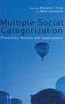 Richard Crisp, Miles Hewstone, Richard J Crisp, Richard J. Crisp, Miles Hewstone - Multiple Social Categorization
