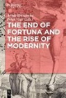 Arndt Brendecke, Vogt, Peter Vogt - The End of Fortuna and the Rise of Modernity