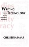 Christina Haas, Haas Christina - Writing Technology