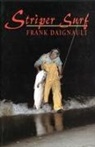 Frank Daignault, Daignault Frank - Striper Surf