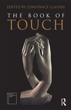 Constance Classen, Constance Classen - The Book of Touch