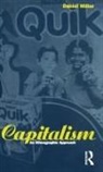 Daniel Miller - Capitalism