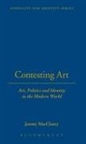 Jeremy Macclancy, Jeremy Macclancy - Contesting Art