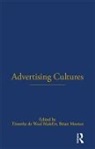 Timothy de Waal Malefyt, Brian Moeran, Timothy de Waal Malefyt, Brian Moeran - Advertising Cultures
