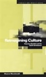 Sharon Macdonald - Reimagining Culture