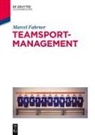 Marcel Fahrner - Management professionellen Teamsports