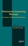 Scott M Grundy, Scott M. Grundy, Grundy Scott M. - Cholesterol-Lowering Therapy