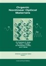 Raymond Bonnett, Bosshard Bosshard, Ch Bosshard, Bosshard Ch., M. Florsheimer, P. Gunter... - Organic Nonlinear Optical Materials