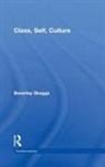 Beverley Skeggs, Skeggs Beverley - Class, Self, Culture
