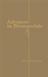 Stuart M Lee, Lee Stuart M. - Advances in Biomaterials