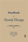 Mike Robbins, Tom Sexton, Sexton Tom, Gerald Weeks, Lebow Jay, Thomas L. Sexton - Handbook of Family Therapy