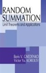 Boris V Gnedenko, Boris V. Gnedenko, Gnedenko Boris V., Victor Yu Korolev, Victor Yu. Korolev - Random Summation