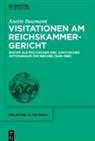 Anette Baumann - Visitationen am Reichskammergericht