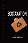 Timothy O'Riordan - Ecotaxation